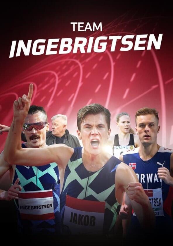 Team Ingebrigtsen - Season 5 Team Ingebrigtsen - Season 5