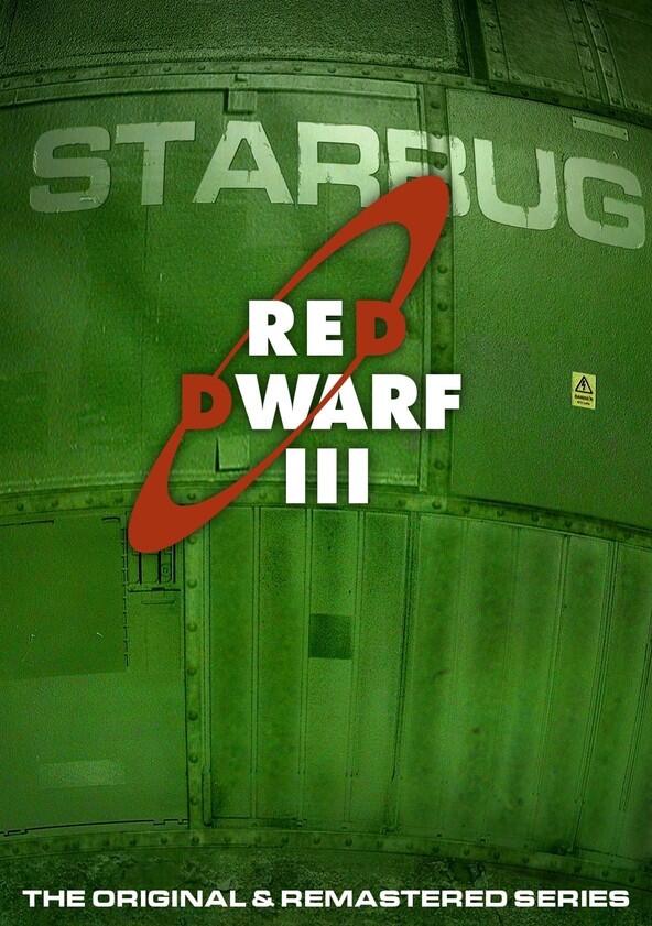 Red Dwarf - Season 3 Red Dwarf - Season 3