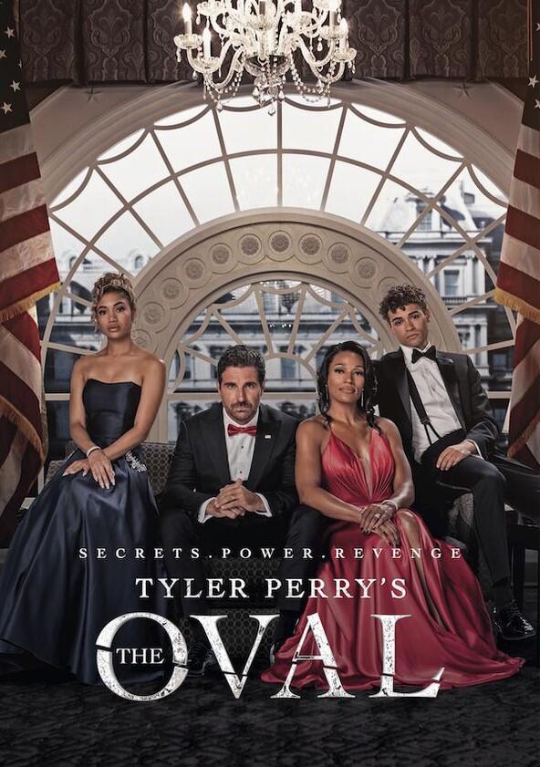 Tyler Perry's The Oval - Season 4 Tyler Perry's The Oval - Season 4