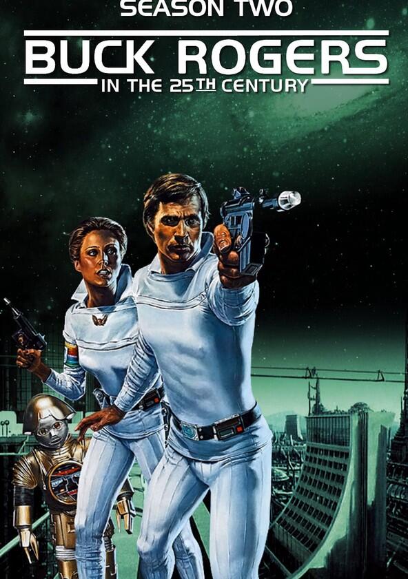 Buck Rogers in the 25th Century - Season 2 Buck Rogers in the 25th Century - Season 2