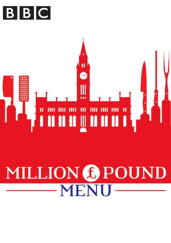 Million Pound Menu - Season 1 Million Pound Menu - Season 1