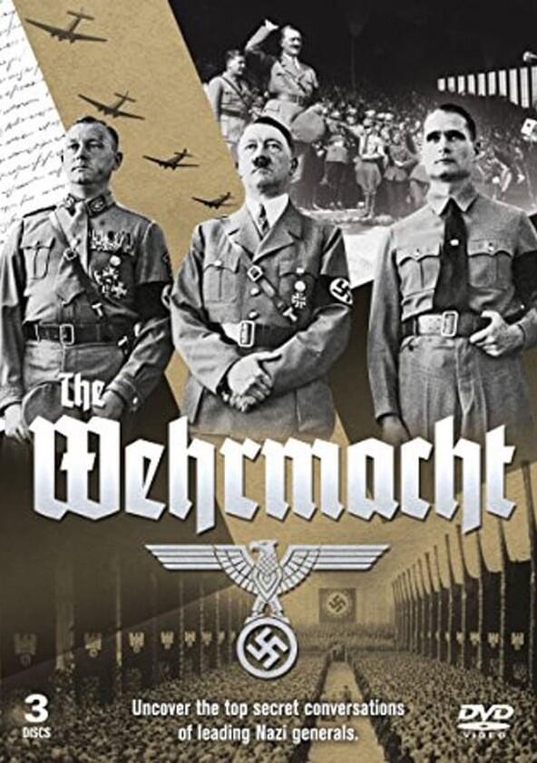 Die Wehrmacht - Eine Bilanz - Season 1 Die Wehrmacht - Eine Bilanz - Season 1