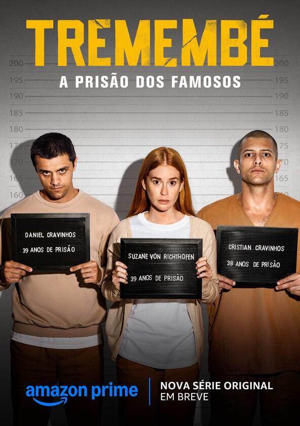 Tremembé - Season 1 Tremembé - Season 1