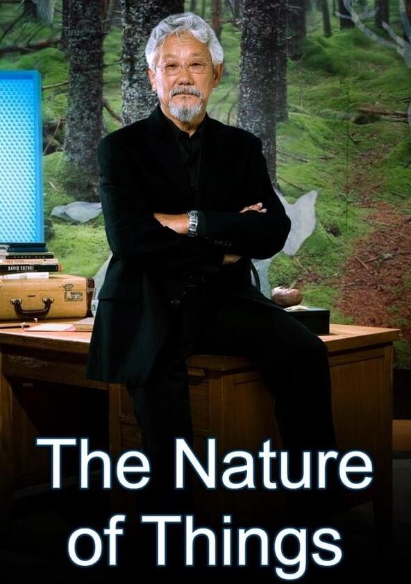 The Nature of Things - Season 1 The Nature of Things - Season 1