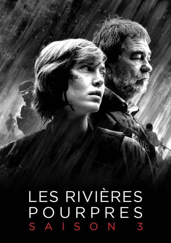 Les Rivières pourpres - Season 3 Les Rivières pourpres - Season 3