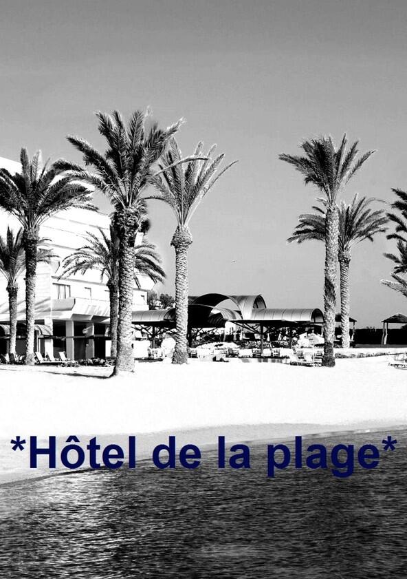 Hôtel de la plage - Season 2