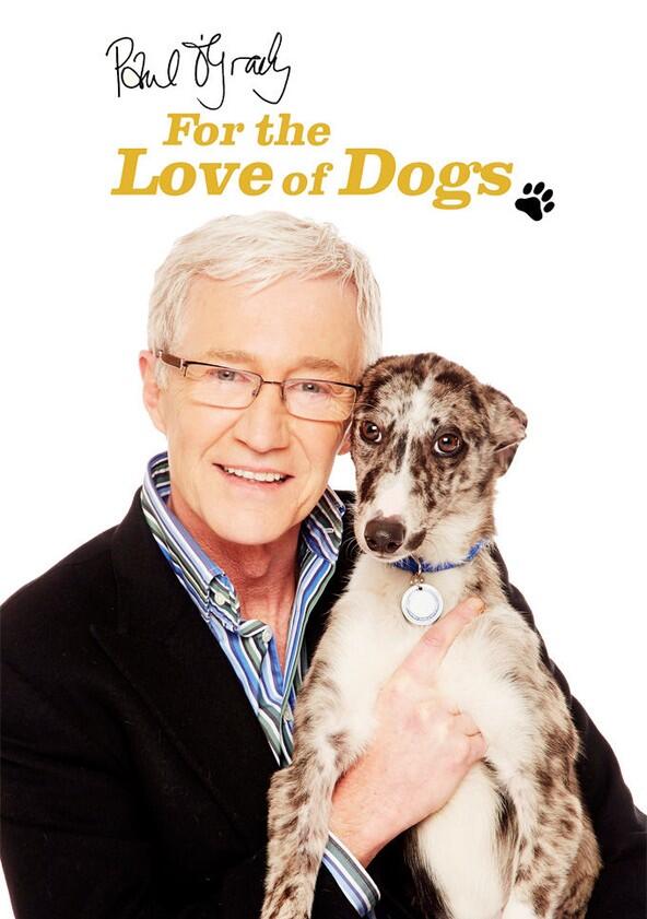 For the Love of Dogs - Season 2