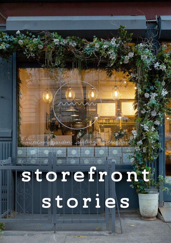 Storefront Stories - Season 1 Storefront Stories - Season 1