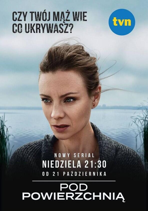 Pod powierzchnią - Season 1 Pod powierzchnią - Season 1