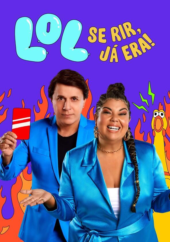 LOL: Se Rir, Já Era - Season 3 LOL: Se Rir, Já Era - Season 3