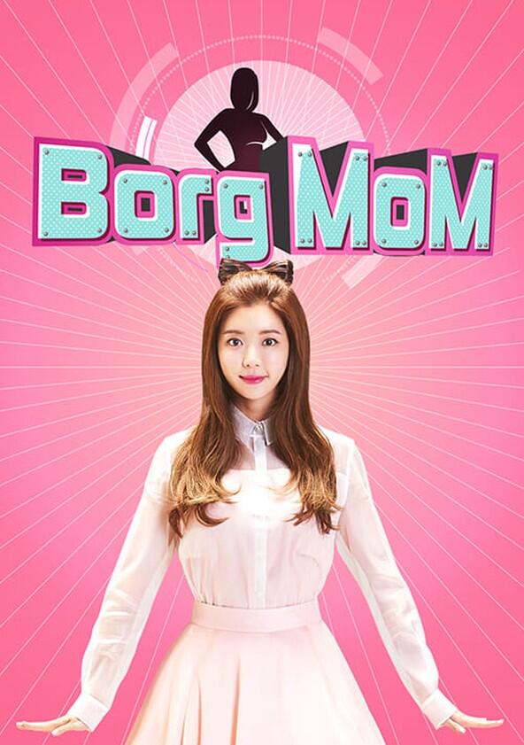Borg Mom - Season 1 Borg Mom - Season 1