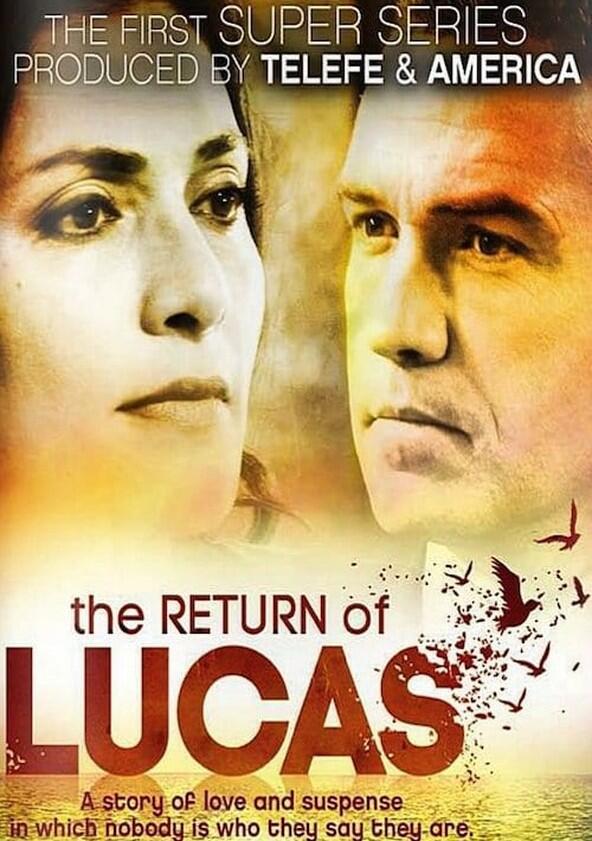 El Regreso de Lucas - Season 1 El Regreso de Lucas - Season 1