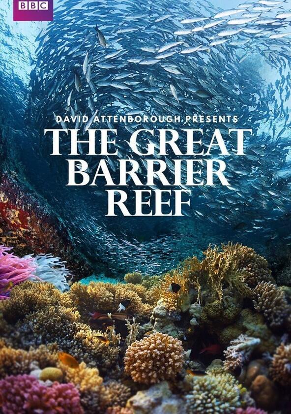 Great Barrier Reef with David Attenborough - Season 1 Great Barrier Reef with David Attenborough - Season 1