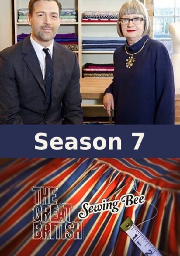 The Great British Sewing Bee - Season 7 The Great British Sewing Bee - Season 7