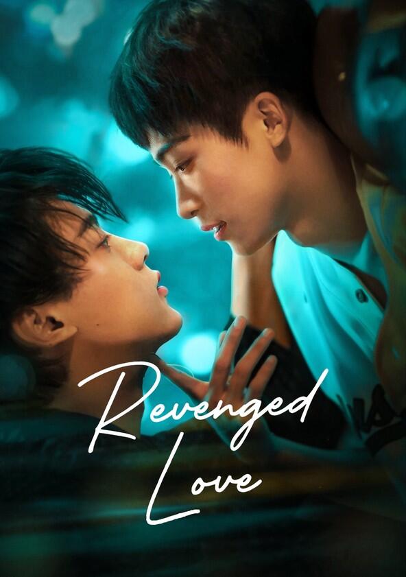 Revenged Love - Season 1