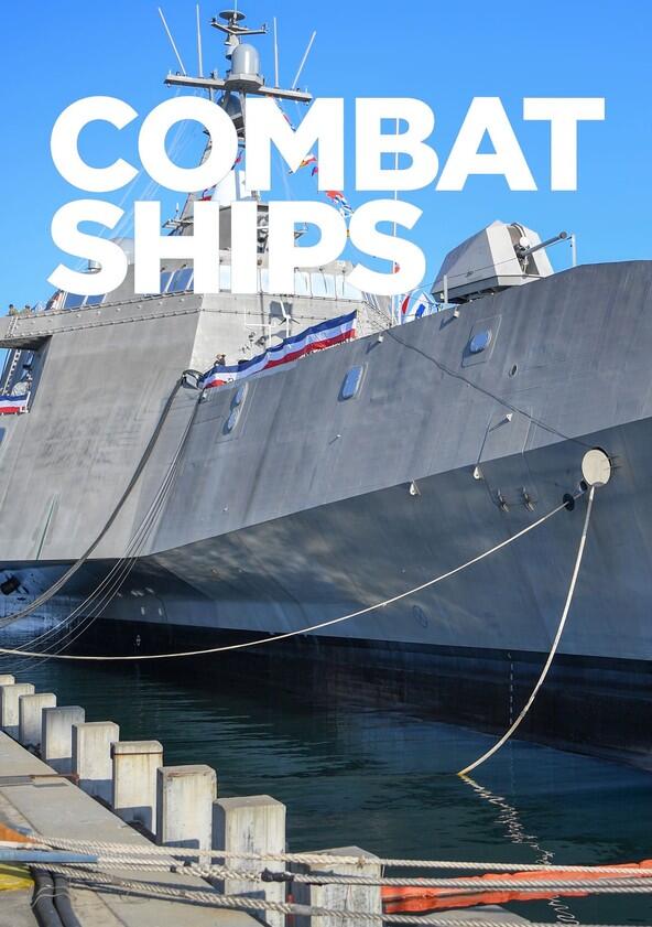 Combat Ships - Season 4 Combat Ships - Season 4