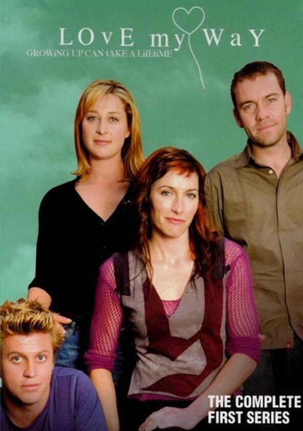 Love My Way - Season 1 Love My Way - Season 1