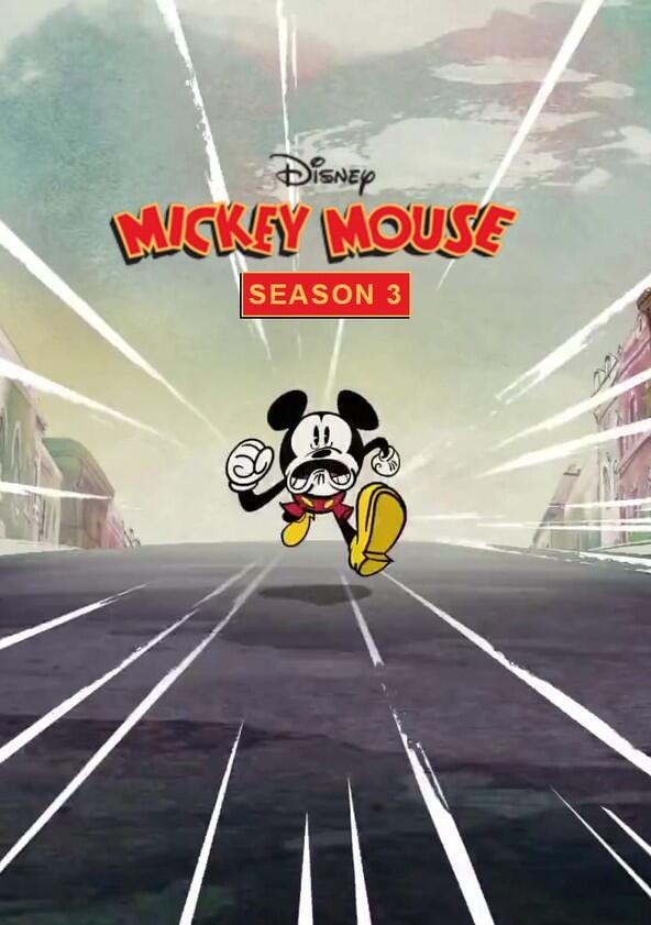 Disney Mickey Mouse - Season 3 Disney Mickey Mouse - Season 3