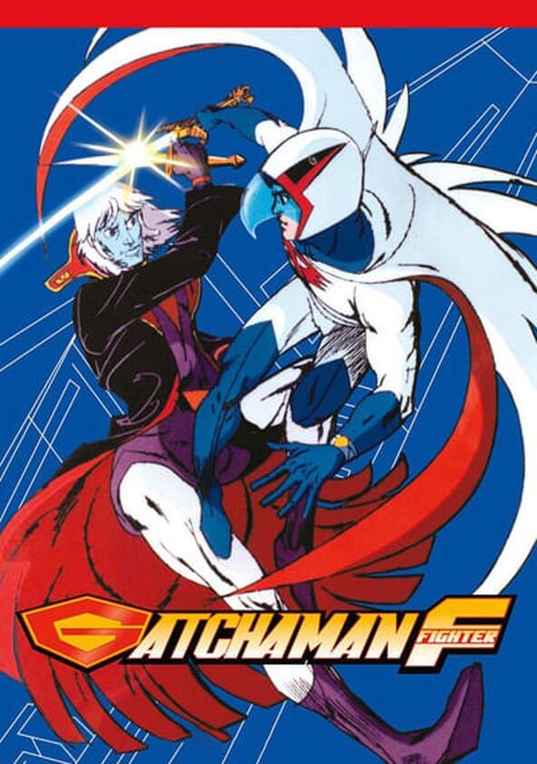 Science Ninja Team Gatchaman - Season 3 Science Ninja Team Gatchaman - Season 3