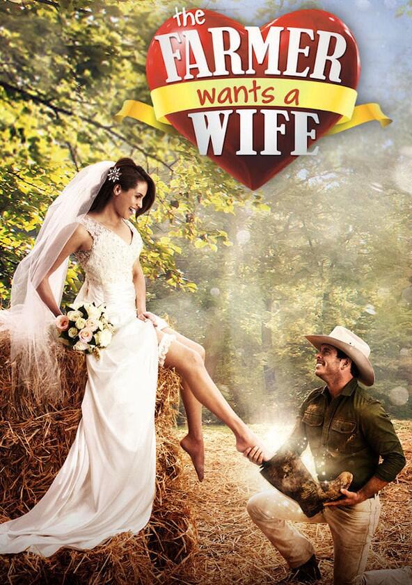 Farmer Wants a Wife - Season 1 Farmer Wants a Wife - Season 1
