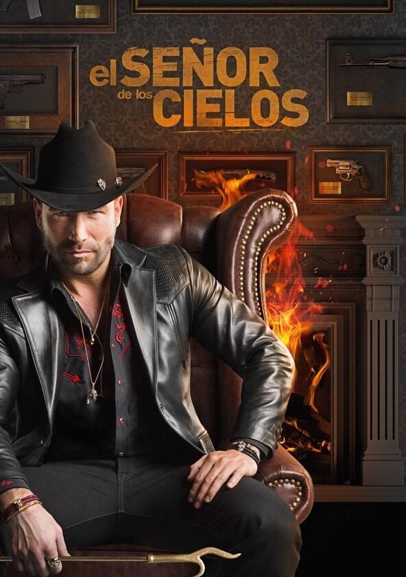 El Señor de los Cielos - Season 6 El Señor de los Cielos - Season 6