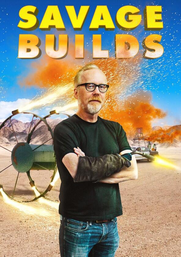 Savage Builds - Season 1 Savage Builds - Season 1