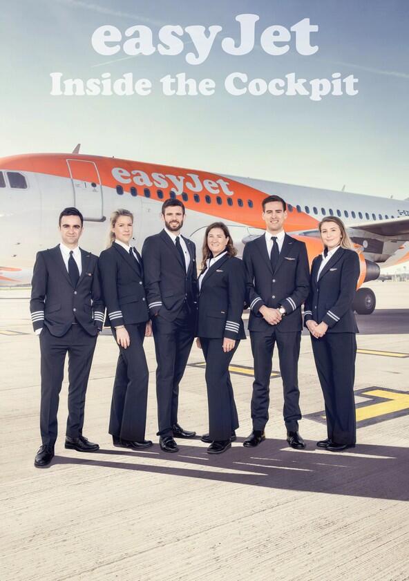 easyJet: Inside the Cockpit - Season 2 easyJet: Inside the Cockpit - Season 2