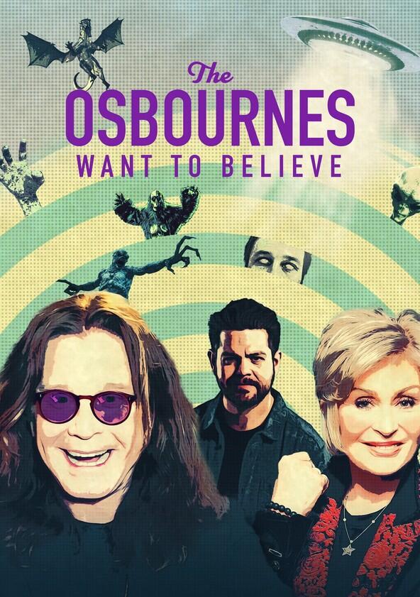 The Osbournes Want to Believe - Season 2