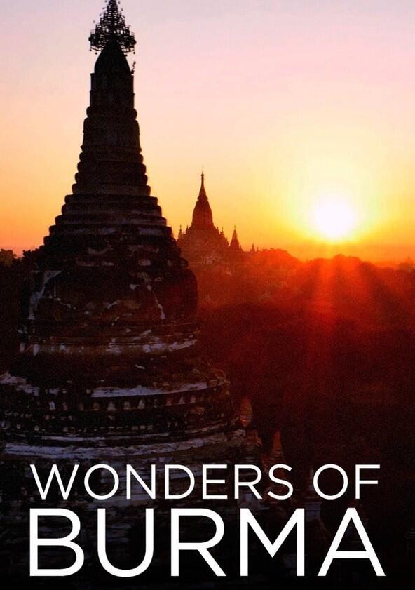 Wonders of Burma - Season 1