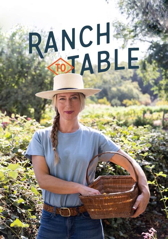 Ranch to Table - Season 3 Ranch to Table - Season 3