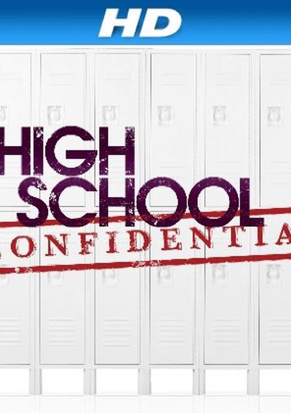 High School Confidential - Season 2 High School Confidential - Season 2