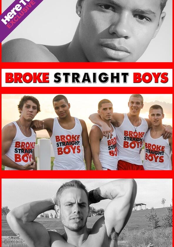 Broke Straight Boys Broke Straight Boys