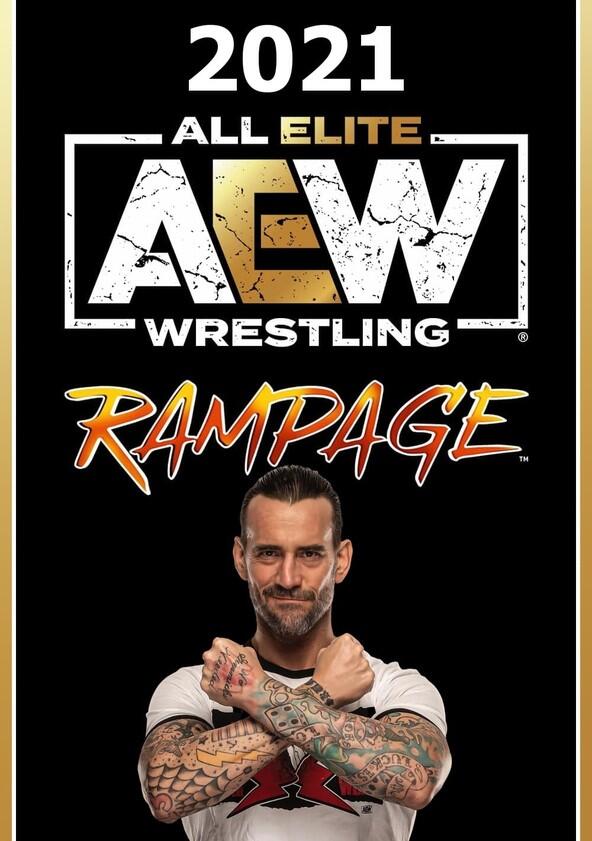 AEW: Rampage - Season 1 AEW: Rampage - Season 1