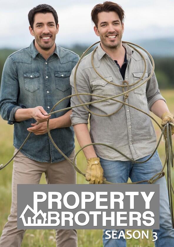 Property Brothers - Season 3 / Year 2013 Property Brothers - Season 3 / Year 2013