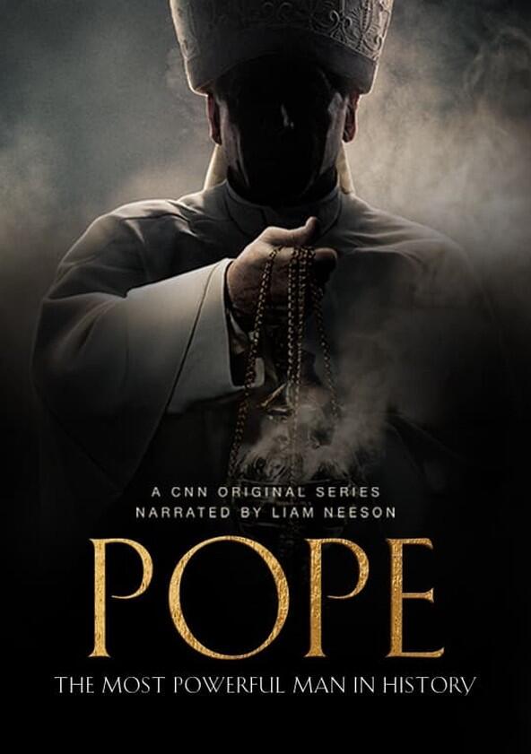 Pope: The Most Powerful Man in History - Season 1 Pope: The Most Powerful Man in History - Season 1