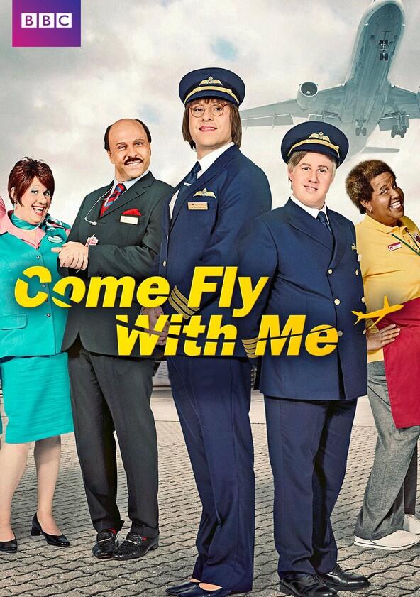Come Fly with Me - Season 1 Come Fly with Me - Season 1