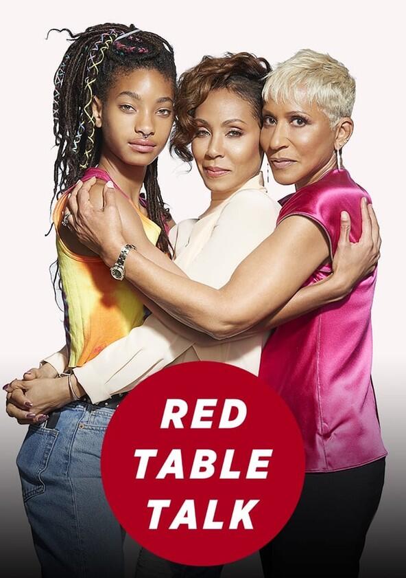 Red Table Talk - Season 1 Red Table Talk - Season 1