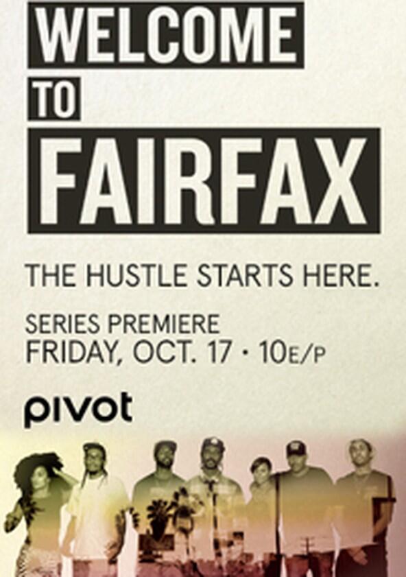 Welcome to Fairfax - Season 1 Welcome to Fairfax - Season 1