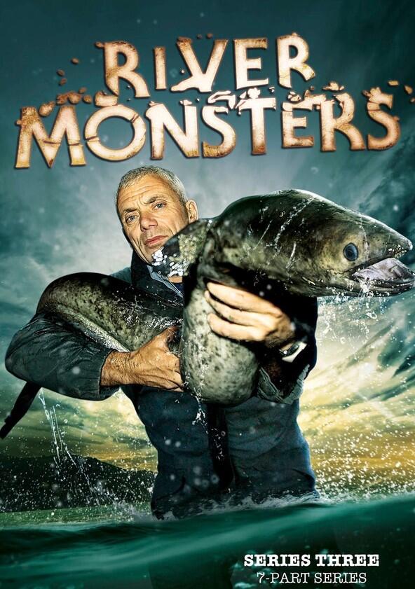 River Monsters - Season 3 River Monsters - Season 3