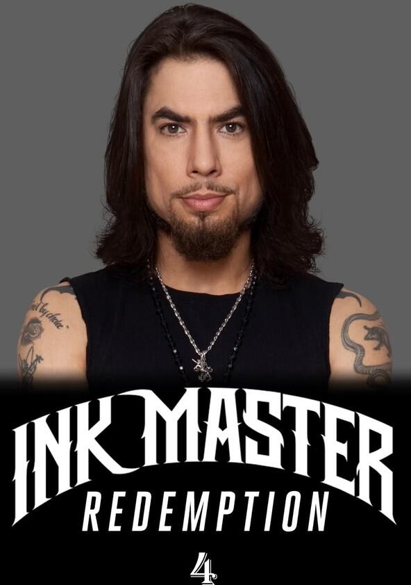 Ink Master: Redemption - Season 4 Ink Master: Redemption - Season 4