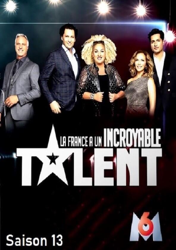 La France a un incroyable talent - Season 13 La France a un incroyable talent - Season 13
