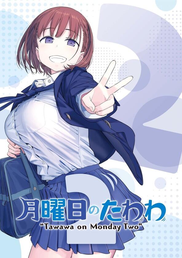 Tawawa on Monday - Season 2 Tawawa on Monday - Season 2