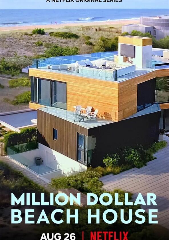 Million Dollar Beach House - Season 1 Million Dollar Beach House - Season 1
