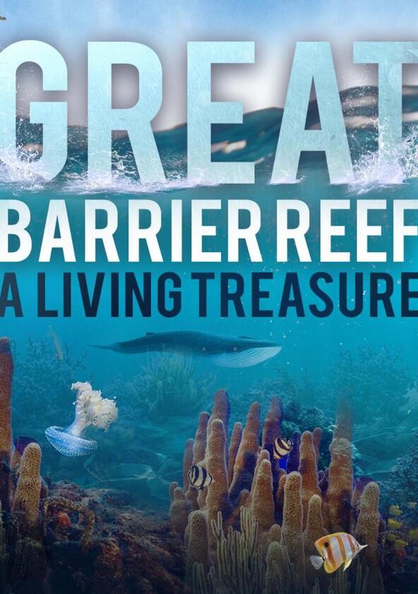 Great Barrier Reef: A Living Treasure - Season 1