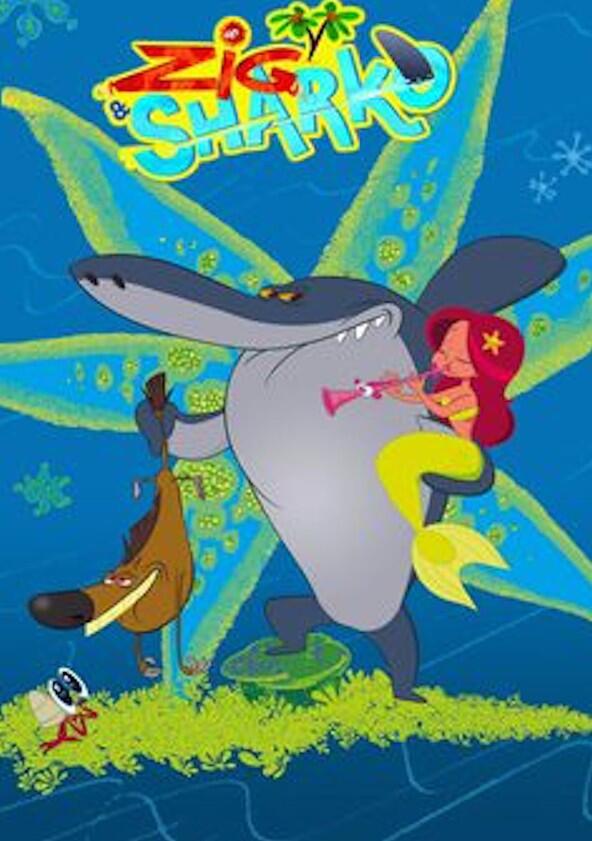 Zig et Sharko - Season 1 Zig et Sharko - Season 1
