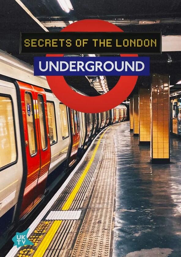 Secrets of the London Underground - Season 3 Secrets of the London Underground - Season 3