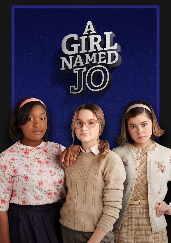 A Girl Named Jo - Season 2 A Girl Named Jo - Season 2