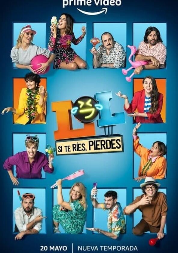 LOL: Si te ríes, pierdes - Season 2 LOL: Si te ríes, pierdes - Season 2