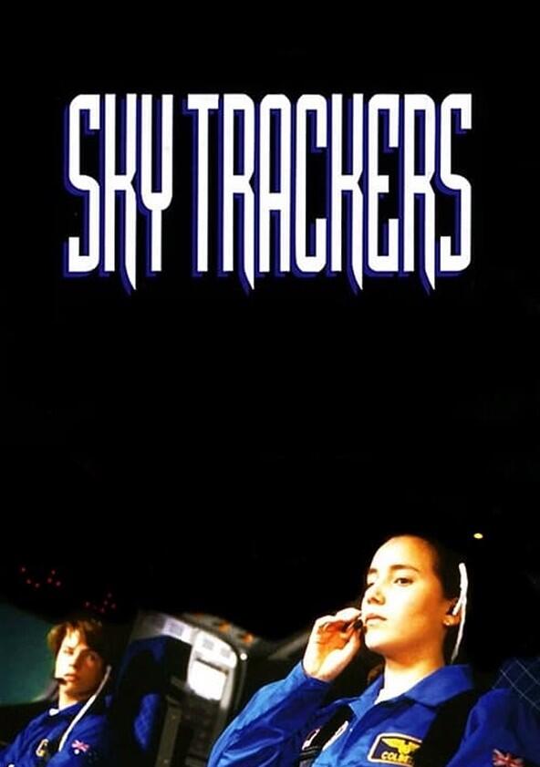 Sky Trackers - Season 1 Sky Trackers - Season 1