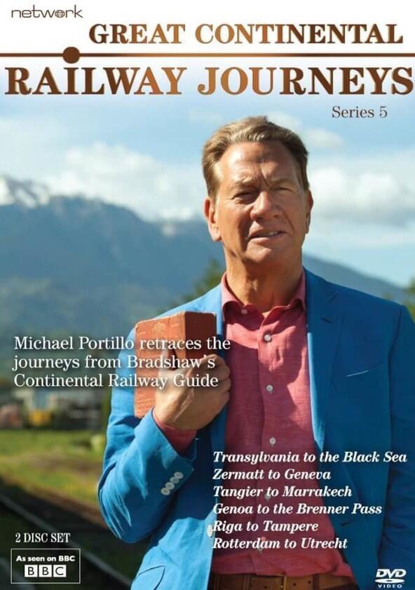 Great Continental Railway Journeys - Season 5 Great Continental Railway Journeys - Season 5